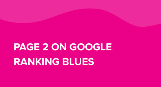 Page 2 on Google Ranking Blues