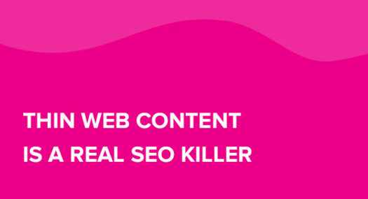 Thin Web Content is a Real SEO Killer