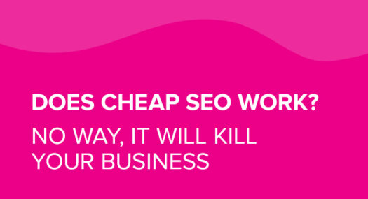 Does Cheap SEO Work? No way, it will kill your business
