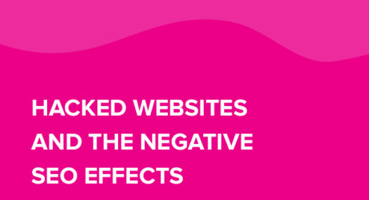 Hacked Websites and it’s negative SEO effects