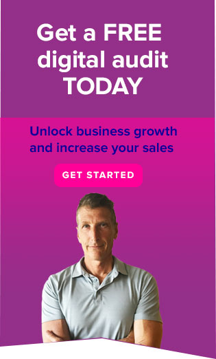 Get a Free digital Audit Today. Unlock business growth and increase your sales